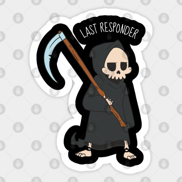 Last Responder Dark Humor Sticker by origato